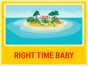Right Time Baby Island